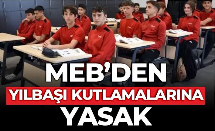 MEB’den yılbaşı kutlamalarına yasak!