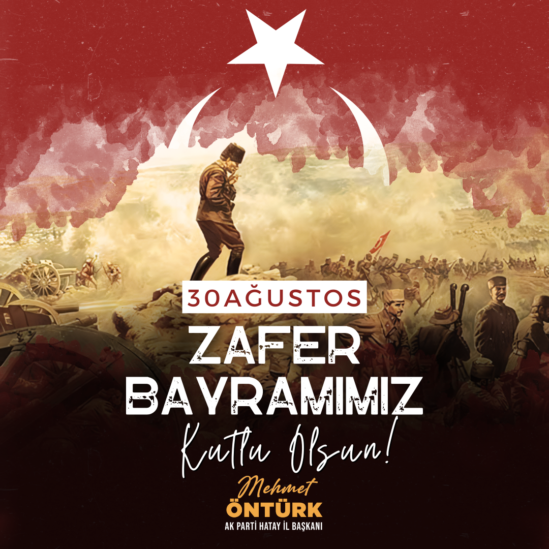 BAŞKAN ÖNTÜRK’TEN ZAFER BAYRAMI MESAJI