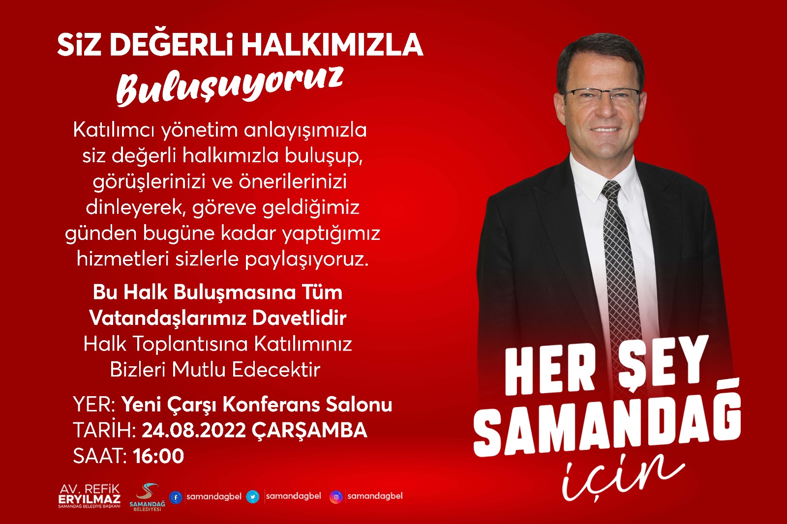 HALK TOPLANTISINA TÜM HALKIMIZ DAVETLİDİR