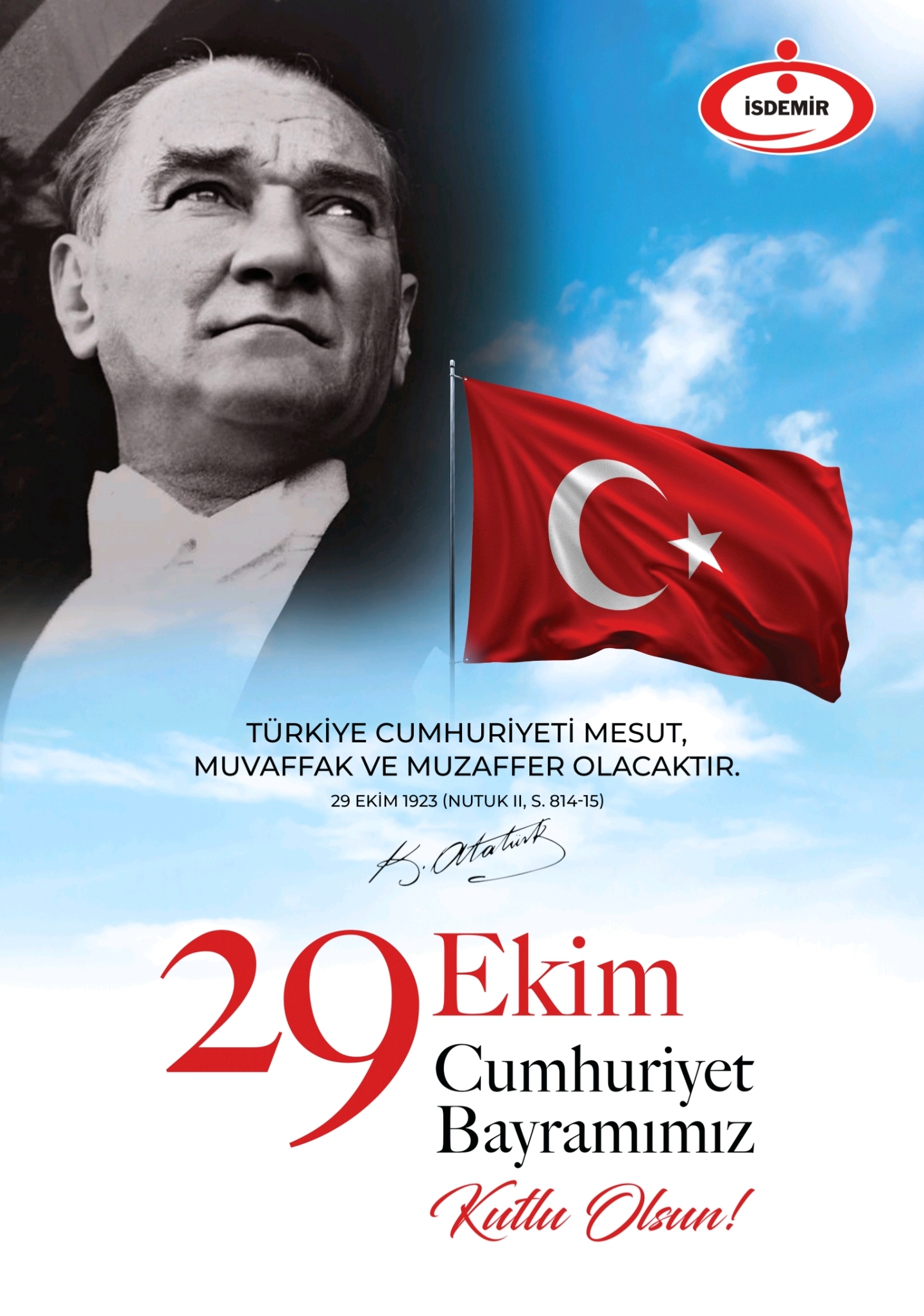 İSDEMİR A.Ş' DEN CUMHURİYET BAYRAMI KUTLAMASI